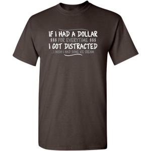 imageDollar for Everytime Graphic Novelty Sarcastic Funny T ShirtBrown