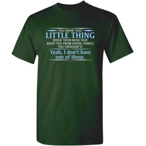 imageYou Know The Little Thing Cool Graphic Sarcastic Sarcasm Novelty Funny T ShirtForest