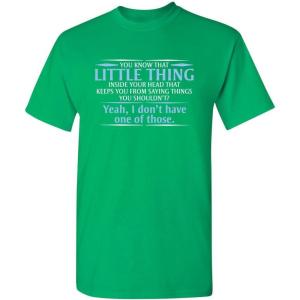 imageYou Know The Little Thing Cool Graphic Sarcastic Sarcasm Novelty Funny T ShirtIrish