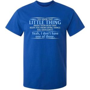 imageYou Know The Little Thing Cool Graphic Sarcastic Sarcasm Novelty Funny T ShirtRoyal