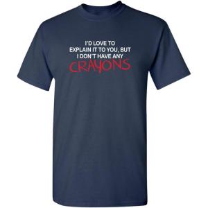 imageId Love to Explain It to You Graphic Novelty Sarcastic Funny T ShirtNavy