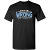imageI May Be Wrong But I Doubt It Funny Sarcastic Gift for Teacher T ShirtBlack