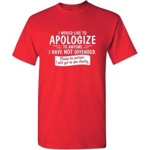 imageto Anyone I Have Not Offended Sarcastic Mens Novelty Funny T ShirtRed
