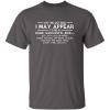 imageI May Appear Rude Sarcastic Graphic Novelty Offensive Funny T ShirtCharcoal