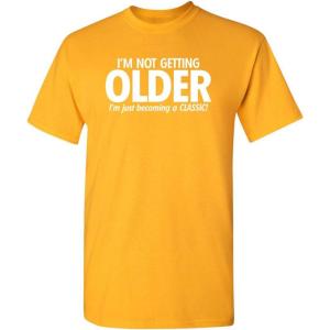 imageBecoming A Classic Graphic Novelty Sarcastic Funny T ShirtGold