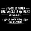 imageWhen The Voices Go Silent Graphic Novelty Sarcastic Funny T ShirtRoyal