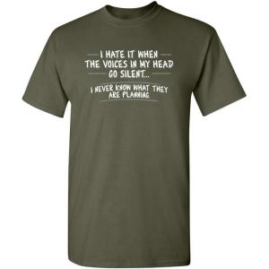 imageWhen The Voices Go Silent Graphic Novelty Sarcastic Funny T ShirtMilitary