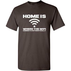 imageHome is Where The WiFi Connects Humor Graphic Novelty Sarcastic Funny T ShirtBrown