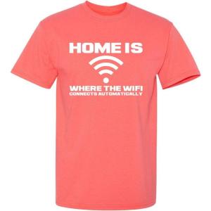 imageHome is Where The WiFi Connects Humor Graphic Novelty Sarcastic Funny T ShirtCoral