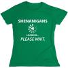 imageShenanigans Loading St Patricks Day Novelty Sarcastic Funny T ShirtIrish Wc