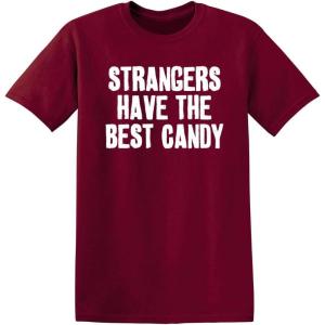 imageStrangers Have The Best Candy Graphic Novelty Sarcastic Funny T ShirtGarnet