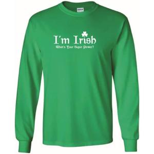 imageIrish Super Power St Patricks Day Novelty Sarcastic Funny T ShirtIrish Mls