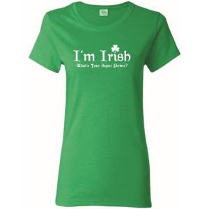 imageIrish Super Power St Patricks Day Novelty Sarcastic Funny T ShirtIrish Wc