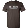 imageIm Not Always Rude and Sarcastic Sometimes Im Asleep Funny T ShirtBrown