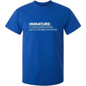 imageImmature A Word Boring People Humor Use Graphic Novelty Sarcastic Funny T ShirtRoyal
