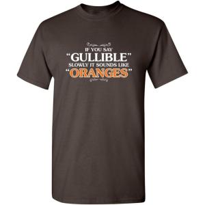 imageIt Sounds Like Oranges Adult Humor Mens Graphic Novelty Sarcastic Funny T ShirtBrown