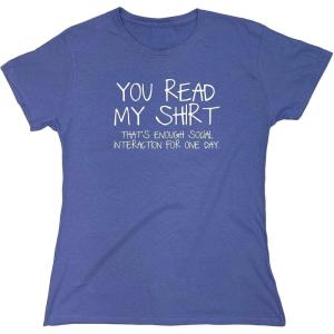 imageYou Read My Shirt Thats Enough Graphic Novelty Sarcastic Funny T ShirtViolet