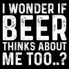 imageI Wonder If Beer Thinks About Me Graphic Novelty Sarcastic Funny T ShirtBlack