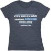 imageSomeone Awesome Comes Along Graphic Novelty Sarcastic Quote Funny T ShirtHeather Navy