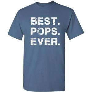 imageBest Pops Ever for Dad Graphic Sarcastic Funny T ShirtDusk
