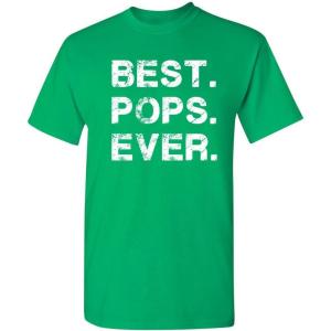 imageBest Pops Ever for Dad Graphic Sarcastic Funny T ShirtIrish