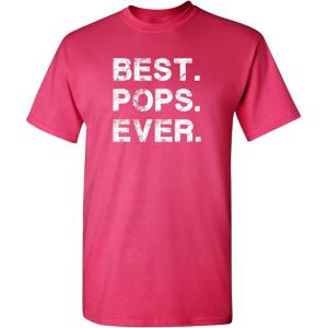 imageBest Pops Ever for Dad Graphic Sarcastic Funny T ShirtPink