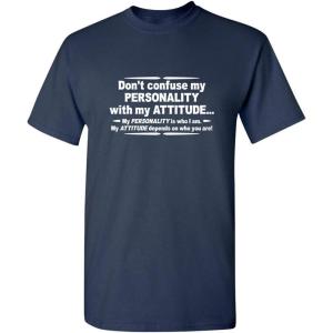 imageMy Personality with My Attitude Graphic Novelty Sarcastic Funny T ShirtNavy