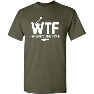 imageWTF Wheres The Fish Graphic Novelty Sarcastic Funny T ShirtMilitary