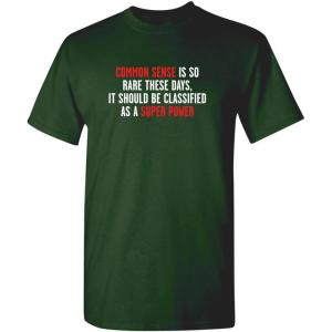 imageCommon Sense is So Rare Graphic Novelty Sarcastic Funny T ShirtForest