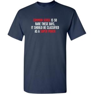 imageCommon Sense is So Rare Graphic Novelty Sarcastic Funny T ShirtNavy