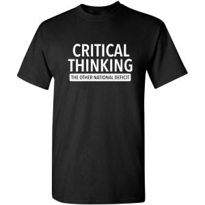 imageCritical Thinking Cool Adult Humor Graphic Novelty Sarcastic Mens Funny T ShirtBlack