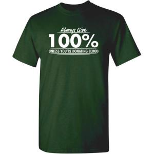 imageGive 100 Graphic Novelty Sarcastic Funny T ShirtForest