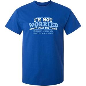 imageWorried About What You Think Adult Humor Graphic Novelty Sarcastic Funny T ShirtRoyal