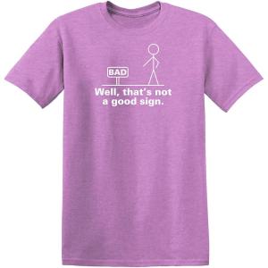 imageNot A Good Sign Stick Figure Graphic Novelty Sarcastic Funny Gag Gift T ShirtHeather Orchid