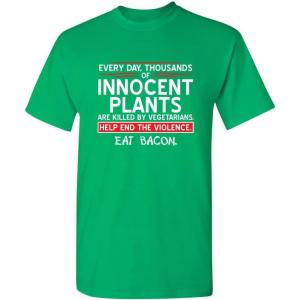 imageMens Save Innocent Plants Eat Bacon Humor Graphic Sarcastic Funny T ShirtIrish