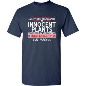 imageMens Save Innocent Plants Eat Bacon Humor Graphic Sarcastic Funny T ShirtNavy