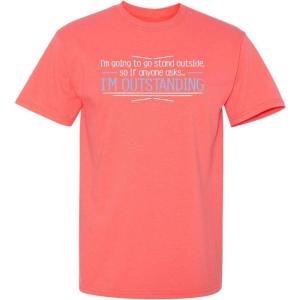 imageOutstanding Humor Graphic Novelty Sarcastic Funny T ShirtCoral