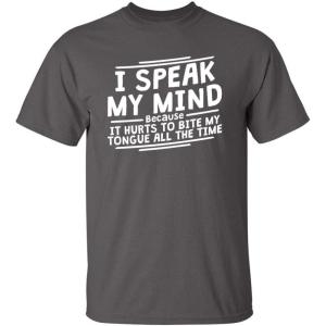 imageIt Hurts to Bite My Tongue Graphic Novelty Sarcastic Funny T ShirtCharcoal