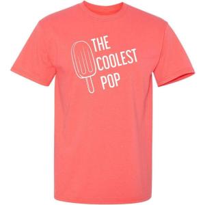 imageThe Coolest Pop for Dad Graphic Dad Gifts T ShirtCoral