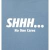 imageShhh No One Cares Humor Sarcasm Funny T ShirtViolet