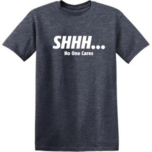 imageShhh No One Cares Humor Sarcasm Funny T ShirtHeather Navy