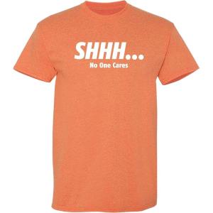 imageShhh No One Cares Humor Sarcasm Funny T ShirtSunset