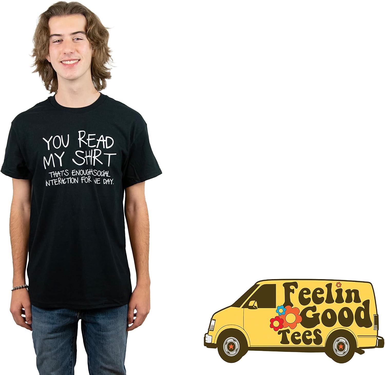 imageYou Read My Shirt Thats Enough Graphics Tees  Sarcastic Novelty Funny TShirts  Adult Humor Novelty Graphics Mens TeesIrish