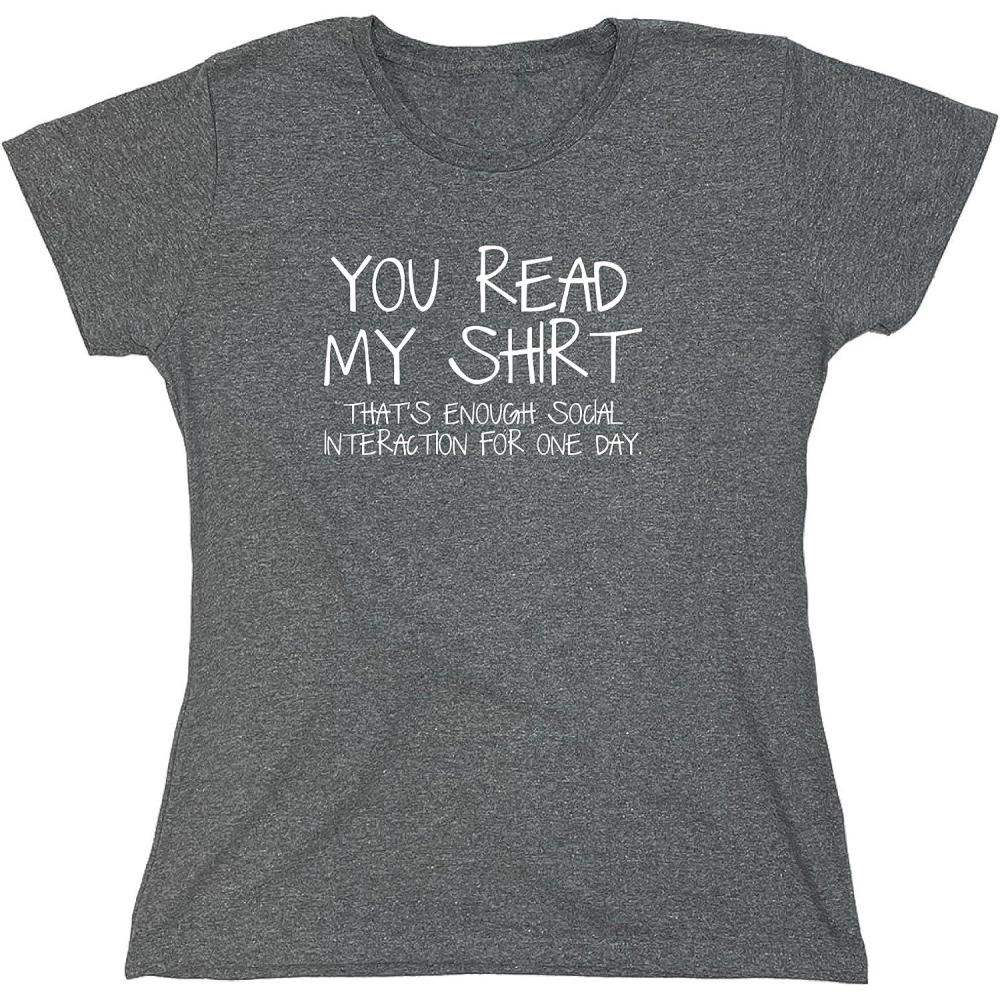 imageYou Read My Shirt Thats Enough Graphics Tees  Sarcastic Novelty Funny TShirts  Adult Humor Novelty Graphics Mens TeesHeather Graphite