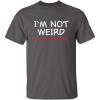 imageIm Not Weird Im Limited Funny Tee  Sarcastic Humor Mens TShirts  Graphic Novelty Sarcastic Funny T ShirtCharcoal