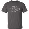 imagePlease Dont Make Me Do Stuff Mens Graphic TShirts  Printed in USA Classic Novelty Funny Mens ShirtsCharcoal