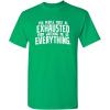 imageYou People Must Be Exhausted Adult Humor Graphic Novelty Sarcastic Funny T ShirtIrish