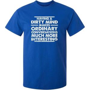 imageDirty Mind Graphic Novelty Sarcastic Funny T ShirtRoyal