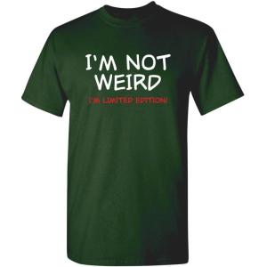 imageIm Not Weird Im Limited Funny Tee  Sarcastic Humor Mens TShirts  Graphic Novelty Sarcastic Funny T ShirtForest