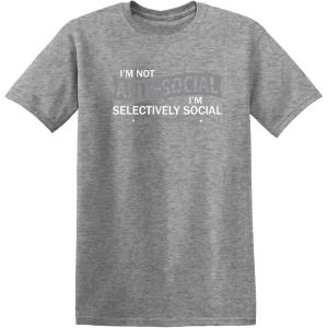 imageIm Not AntiSocial Im Selectively Social Funny Men Tee Shirt  Casual Sarcastic Humor Top  Novelty Sarcastic Funny T ShirtHeather Grey